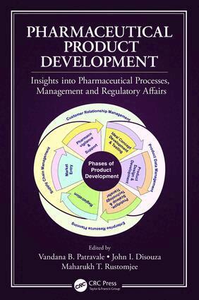 Vandana B. Patravale, John I. Disouza, Maharukh Rustomjee - Pharmaceutical Product Development, Inbunden