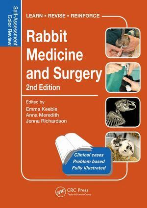 Emma Keeble, Anna Meredith, Jenna Richardson - Rabbit Medicine and Surgery, Häftad