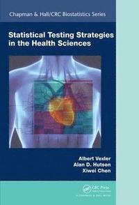 bokomslag Statistical Testing Strategies in the Health Sciences