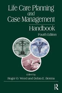 bokomslag Life Care Planning and Case Management Handbook