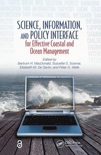 bokomslag Science, Information, and Policy Interface for Effective Coastal and Ocean Management