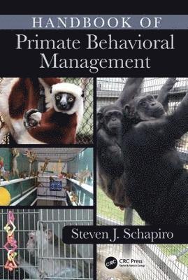 bokomslag Handbook of Primate Behavioral Management