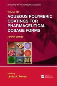 bokomslag Aqueous Polymeric Coatings for Pharmaceutical Dosage Forms