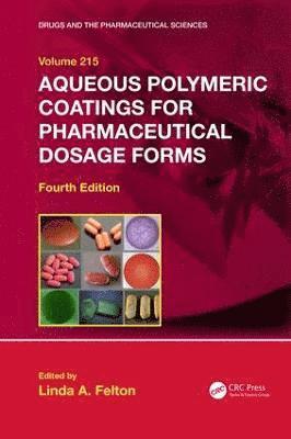 bokomslag Aqueous Polymeric Coatings for Pharmaceutical Dosage Forms