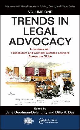 Jane Goodman-Delahunty, Dilip K. Das - Trends in Legal Advocacy, Inbunden