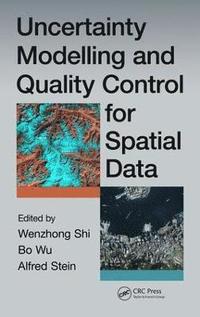 bokomslag Uncertainty Modelling and Quality Control for Spatial Data