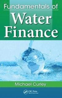 bokomslag Fundamentals of Water Finance