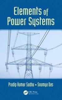 bokomslag Elements of Power Systems