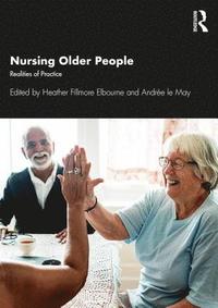 bokomslag Nursing Older People