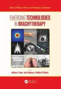 bokomslag Emerging Technologies in Brachytherapy