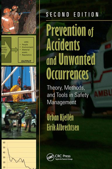 Urban Kjellen, Eirik Albrechtsen - Prevention of Accidents and Unwanted Occurrences, Inbunden