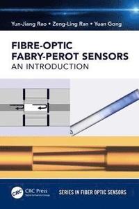 bokomslag Fiber-Optic Fabry-Perot Sensors