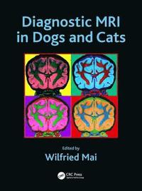 bokomslag Diagnostic MRI in Dogs and Cats
