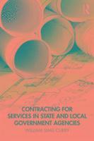 bokomslag Contracting for Services in State and Local Government Agencies