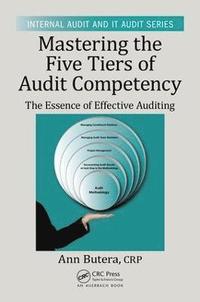 bokomslag Mastering the Five Tiers of Audit Competency