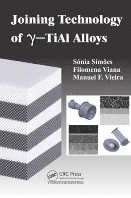 Joining Technology of gamma-TiAl Alloys 1