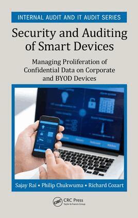 Sajay Rai, Philip Chukwuma, Richard Cozart - Security and Auditing of Smart Devices, Inbunden