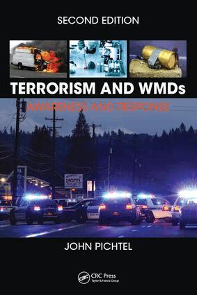 John Pichtel - Terrorism and WMDs, Inbunden