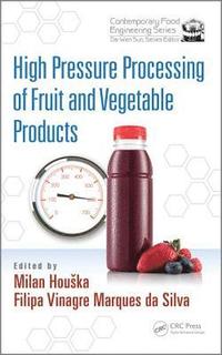 bokomslag High Pressure Processing of Fruit and Vegetable Products