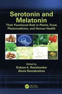 bokomslag Serotonin and Melatonin