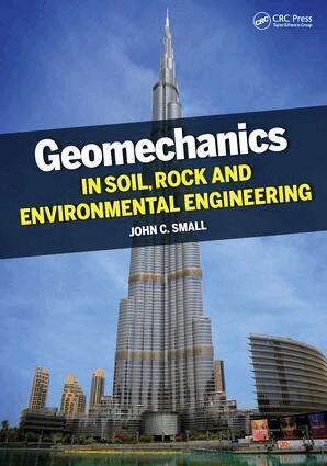 John Small - Geomechanics in Soil, Rock, and Environmental Engineering, Häftad