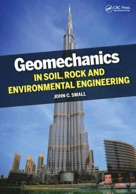 Geomechanics in Soil, Rock, and Environmental Engineering 1