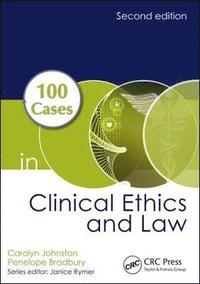 bokomslag 100 Cases in Clinical Ethics and Law