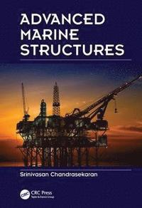 bokomslag Advanced Marine Structures