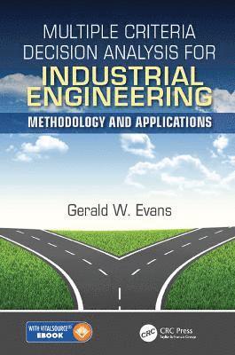 bokomslag Multiple Criteria Decision Analysis for Industrial Engineering