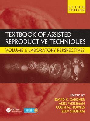 bokomslag Textbook of Assisted Reproductive Techniques