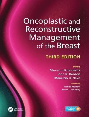 Oncoplastic and Reconstructive Management of the Breast, Third Edition 1