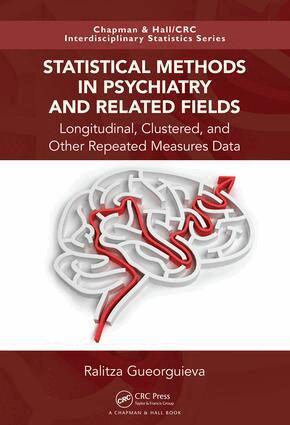 Ralitza Gueorguieva - Statistical Methods in Psychiatry and Related Fields, Inbunden