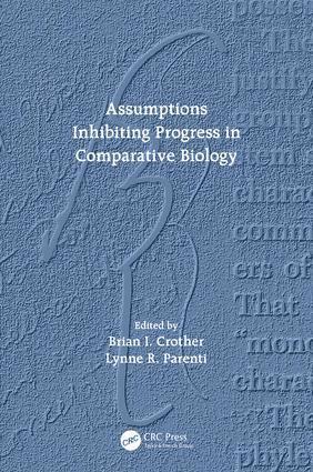 bokomslag Assumptions Inhibiting Progress in Comparative Biology