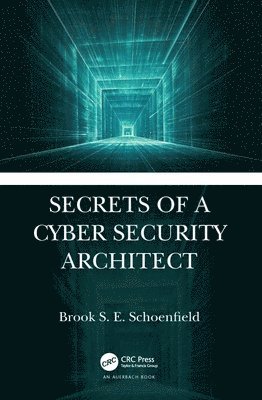 bokomslag Secrets of a Cyber Security Architect