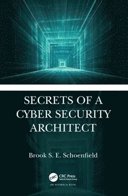 Secrets of a Cyber Security Architect 1