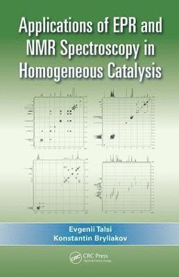 Applications of EPR and NMR Spectroscopy in Homogeneous Catalysis
