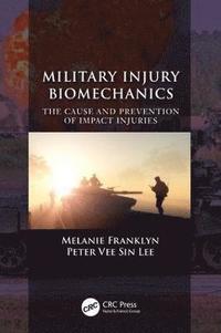 bokomslag Military Injury Biomechanics