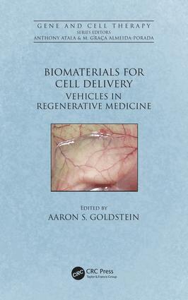 Aaron S. Goldstein - Biomaterials for Cell Delivery, Inbunden