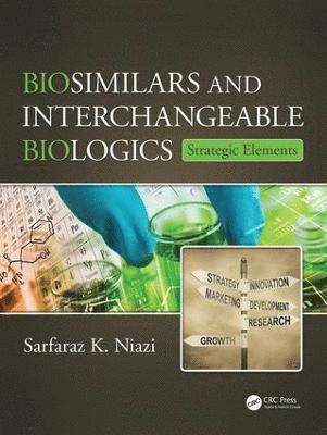 bokomslag Biosimilars and Interchangeable Biologics