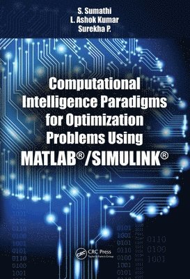 bokomslag Computational Intelligence Paradigms for Optimization Problems Using MATLAB/SIMULINK