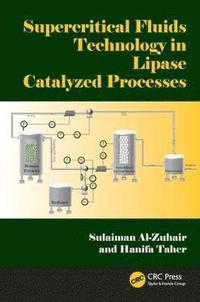 bokomslag Supercritical Fluids Technology in Lipase Catalyzed Processes