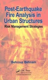 bokomslag Post-Earthquake Fire Analysis in Urban Structures