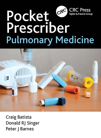 Craig Batista, Donald RJ Singer, Peter J Barnes - Pocket Prescriber Pulmonary Medicine, Häftad