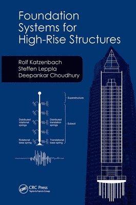 bokomslag Foundation Systems for High-Rise Structures