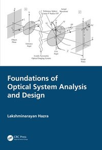 bokomslag Foundations of Optical System Analysis and Design