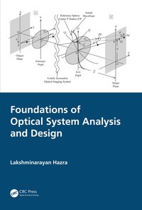 bokomslag Foundations of Optical System Analysis and Design