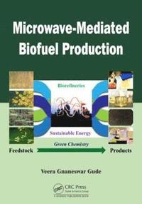 bokomslag Microwave-Mediated Biofuel Production