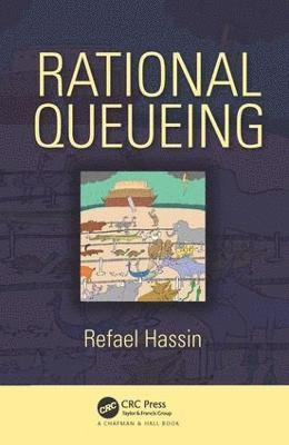 bokomslag Rational Queueing