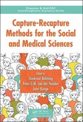 bokomslag Capture-Recapture Methods for the Social and Medical Sciences