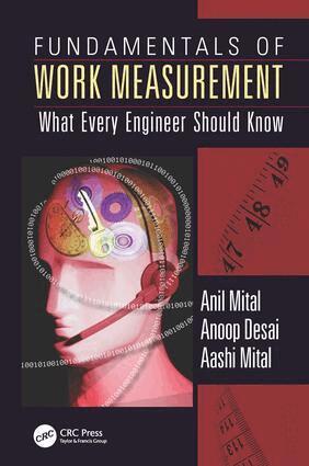 Anil Mital, Anoop Desai, Aashi Mital - Fundamentals of Work Measurement, Häftad